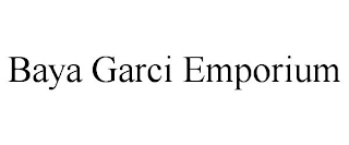 BAYA GARCI EMPORIUM