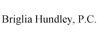BRIGLIA HUNDLEY, P.C.