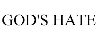GOD'S HATE