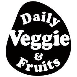 DAILY VEGGIE & FRUITS