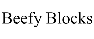 BEEFY BLOCKS