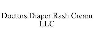 DOCTORS DIAPER RASH CREAM LLC