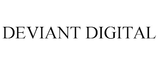 DEVIANT DIGITAL