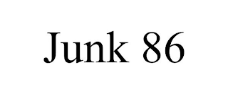 JUNK 86