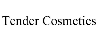 TENDER COSMETICS