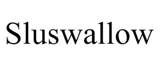SLUSWALLOW