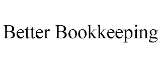 BETTER BOOKKEEPING