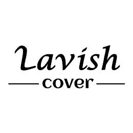 LAVISH COVER