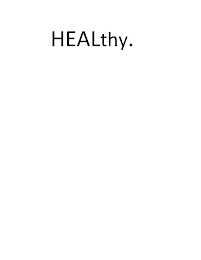 HEALTHY.