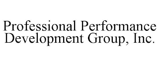 PROFESSIONAL PERFORMANCE DEVELOPMENT GROUP, INC.