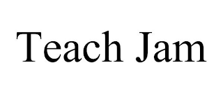 TEACH JAM
