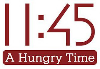 11:45 A HUNGRY TIME