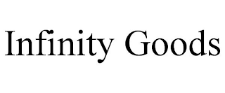 INFINITY GOODS LLC