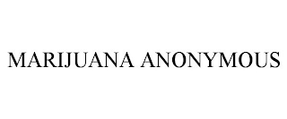 MARIJUANA ANONYMOUS