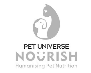 PET UNIVERSE NOURISH HUMANISING PET NUTRITION