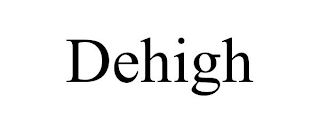 DEHIGH