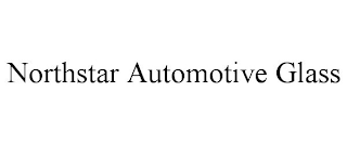 NORTHSTAR AUTOMOTIVE GLASS