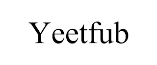 YEETFUB