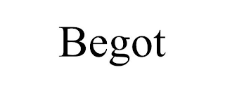 BEGOT