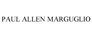 PAUL ALLEN MARGUGLIO
