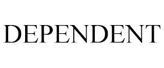 DEPENDENT