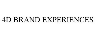 4D BRAND EXPERIENCES