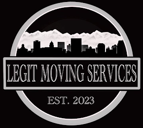 LEGIT MOVING SERVICES EST. 2023