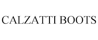 CALZATTI BOOTS