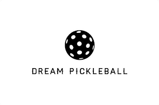 DREAM PICKLEBALL