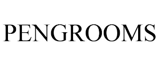 PENGROOMS