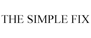 THE SIMPLE FIX