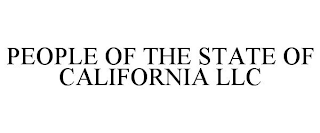 PEOPLE OF THE STATE OF CALIFORNIA LLC