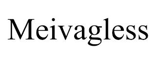 MEIVAGLESS