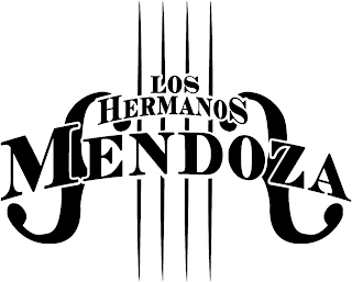 LOS HERMANOS MENDOZA