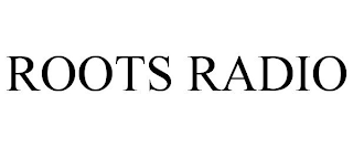 ROOTS RADIO