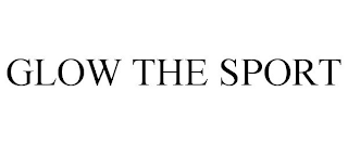 GLOW THE SPORT