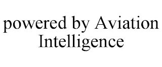 POWERED BY AVIATION INTELLIGENCE