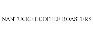 NANTUCKET COFFEE ROASTERS
