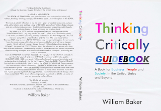 THINKING CRITICALLY GUIDEBOOK: A BOOK FOR BUSINESS, PEOPLE, AND SOCIETY, IN THE UNITED STATES AND BEYOND.