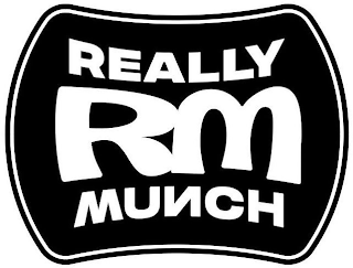 REALLY RM MUNCH