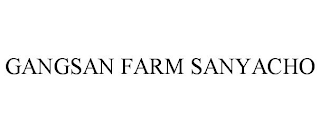 GANGSAN FARM SANYACHO