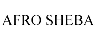 AFRO SHEBA