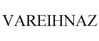 VAREIHNAZ
