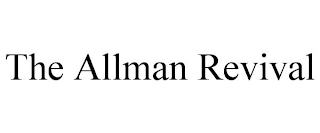 THE ALLMAN REVIVAL