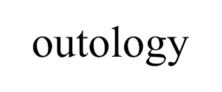 OUTOLOGY