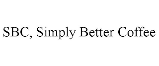 SBC, SIMPLY BETTER COFFEE