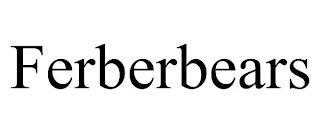 FERBERBEARS