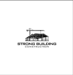 STRONG BUILDING CONSTRUCTION
