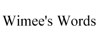 WIMEE'S WORDS