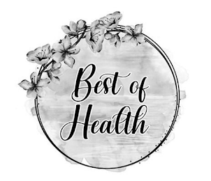 BEST OF HEALTH